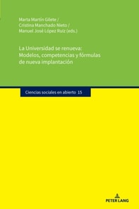 La Universidad se renueva: Modelos, competencias y formulas de nueva implantacion