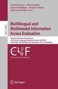 Multilingual and Multimodal Information Access Evaluation