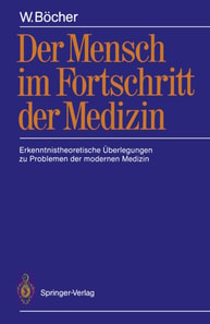 Der Mensch im Fortschritt der Medizin