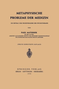 Metaphysische Probleme der Medizin