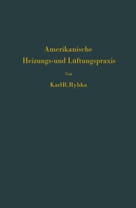 Amerikanische Heizungs- und Lüftungspraxis