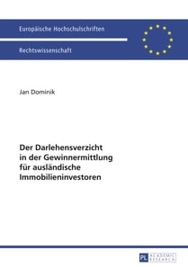 Der Darlehensverzicht in der Gewinnermittlung fuer auslaendische Immobilieninvestoren