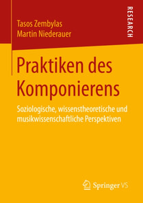 Praktiken des Komponierens 