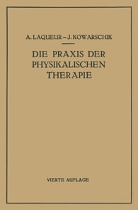 Die Praxis der Physikalischen Therapie