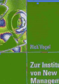Zur Institutionalisierung von New Public Management
