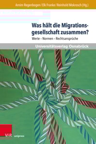 Was hält die Migrationsgesellschaft zusammen?