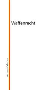 Waffenrecht