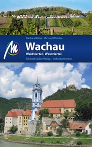 Wachau Reiseführer Michael Müller Verlag