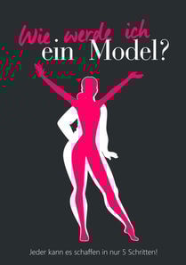 Wie werde ich ein Model?