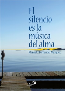 El silencio es la musica del alma