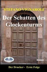Der Schatten Des Glockenturms