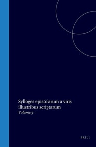 Sylloges epistolarum a viris illustribus scriptarum