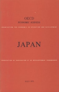 OECD Economic Surveys: Japan 1973