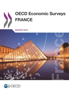 OECD Economic Surveys: France 2015