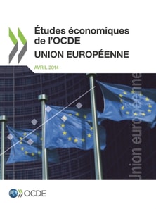 Etudes economiques de l'OCDE : Union europeenne 2014