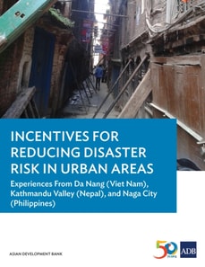 Incentives for Reducing Disaster Risk in Urban Areas