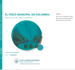 El fisco municipal en Colombia: análisis de algunos tributos pintorescos 