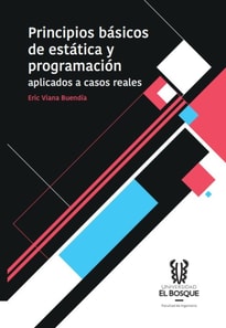 Principios basicos de estatica y programacion aplicados a casos reales