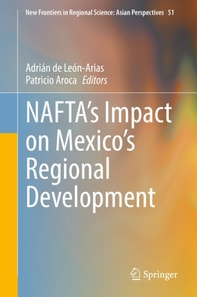 NAFTA's Impact on Mexico's Regional Development