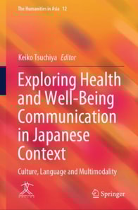 Exploring Health and Well-Being Communication in Japanese Context