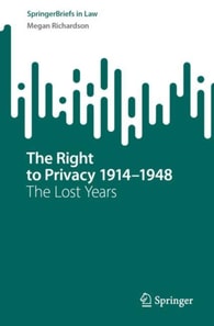 Right to Privacy 1914-1948