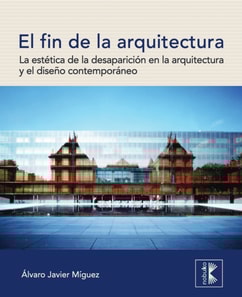 El fin de la arquitectura