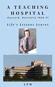 Teaching Hospital   Life's Lessons Learnt