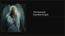 Heavenly Guardian Angels
