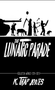 Lunatic Parade