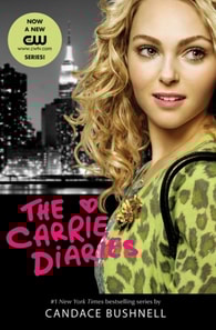 Carrie Diaries TV Tie-in Edition
