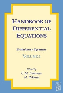 Handbook of Differential Equations: Evolutionary Equations