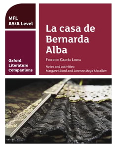 Oxford Literature Companions: La casa de Bernarda Alba