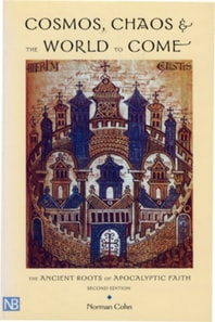 Cosmos, Chaos and the World to Come