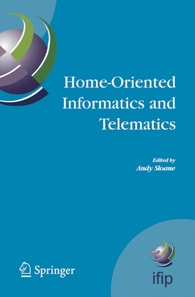 Home-Oriented Informatics and Telematics