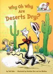 Why Oh Why Are Deserts Dry? All About Deserts