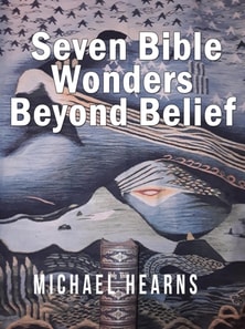 Seven Bible Wonders - Beyond Belief