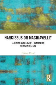 Narcissus or Machiavelli?