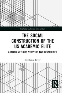 Social Construction of the US Academic Elite