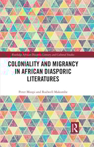 Coloniality and Migrancy in African Diasporic Literatures