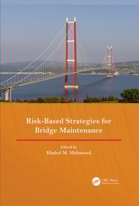 Risk-Based Strategies for Bridge Maintenance