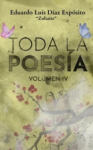 Toda la poesia. Vol. IV