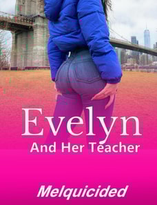 Evelyn and Her Teacher