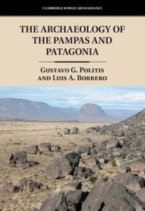 Archaeology of the Pampas and Patagonia