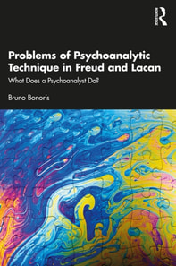 Problems of Psychoanalytic Technique in Freud and Lacan