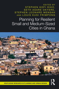 Planning for Resilient Small and Medium-Sized Cities in Ghana