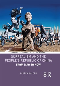 Surrealism and the People's Republic of China