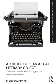Architecture as a Frail, Literary Object