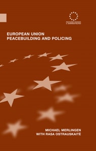 European Union Peacebuilding and Policing