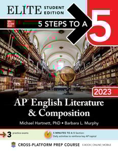 5 Steps to a 5: AP English Literature and Composition 2023 Elite Student Edition