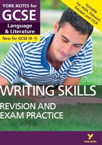 English Language and Literature Writing Skills Revision and Exam Practice York Notes for GCSE (eBook) - for 2026, 2027 exams